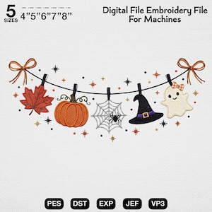 Peut inclure: Un fichier de broderie numérique pour machines représentant une guirlande d'Halloween avec une feuille d'érable, une citrouille, une toile d'araignée, un chapeau de sorcière et un fantôme. Texte inclus : 5 SIZES 4" 5" 6" 7" 8" Digital File Embroidery File.