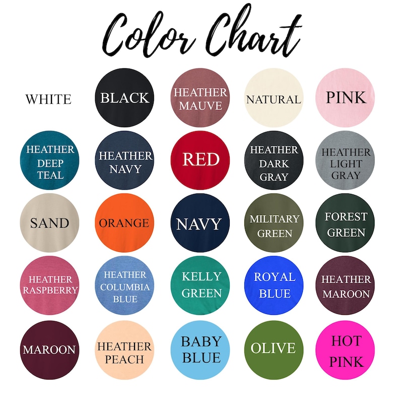 May include: A colour chart displaying a range of fabric colours. The chart includes colours such as white, black, red, navy, pink, and green. The text "Color Chart" is written in a cursive font at the top of the image.