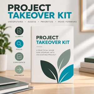 Puede incluir: Un libro blanco titulado Project Takeover Kit: A Practical Guide for Stepping into an Existing Project, con un gráfico de tres hojas en verde oscuro, verde claro y azul verdoso. La portada incluye texto y cuatro iconos circulares para claridad, enfoque, confianza y progreso.