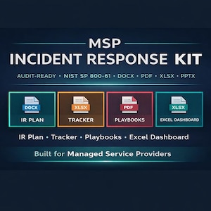 Puede incluir: Gráfico azul oscuro con el texto "MSP INCIDENT RESPONSE KIT". Incluye iconos para IR Plan, Tracker, Playbooks y Excel Dashboard. También está presente el texto "Built for Managed Service Providers".