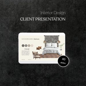 Interior Designer Client Presentation Template | Interior Design Project Proposal | Moodboard, FF&E