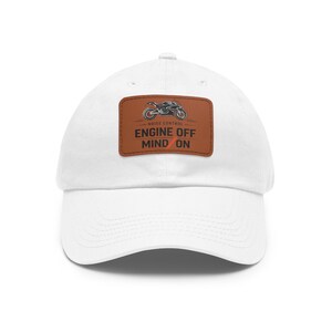 Engine Off Mind On motorcycle dad hat with leather patch