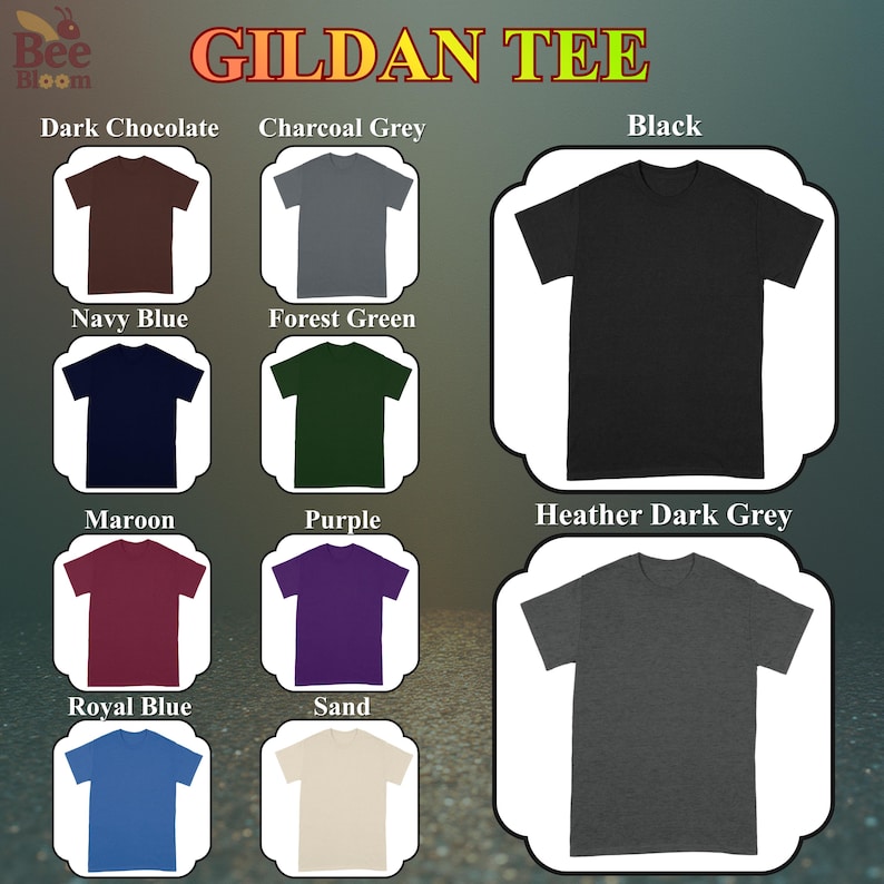 May include: A product image showcasing Gildan brand t-shirts in various colors, including dark chocolate, charcoal grey, black, navy blue, forest green, maroon, purple, royal blue, sand, and heather dark grey. The text "GILDAN TEE" is displayed at the top.