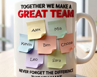 Personalized Great Team Mug, Custom Name Appreciation Coffee Cup, Coworker Gift, Boss Gift, Teacher Thank You Gift