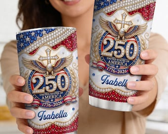 Personalized 250th Anniversary Tumbler, USA 1776 2026 Patriotic Cup, Custom Name America Eagle Gift, 4th Of July