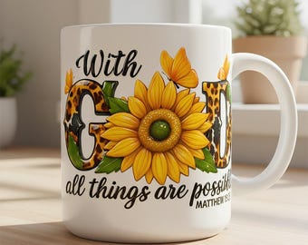 With God All Things Are Possible Mug, Christian Floral Coffee Cup, Matthew 19:26 Gift, Faith Gift For Her, Religious Mug