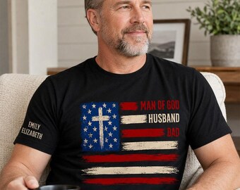 Personalized Man Of God Dad Shirt, Custom Kids Names Sleeve Tee, Christian Patriotic Flag Gift For Dad Husband