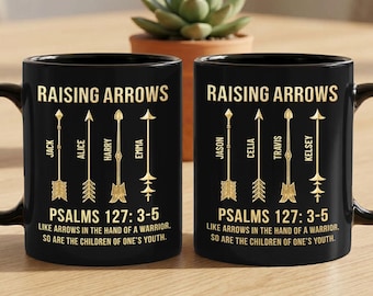 Personalisierte Hebepfeile Becher, christliches Vatergeschenk, benutzerdefinierte Kindernamen-Kaffeetasse, Psalmen 127 Bibel-Vers-Becher für Vater