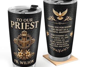 Personalized Priest Tumbler, To Our Priest Thank You Gift, Catholic Pastor Appreciation Cup, Ordination Retirement Gift