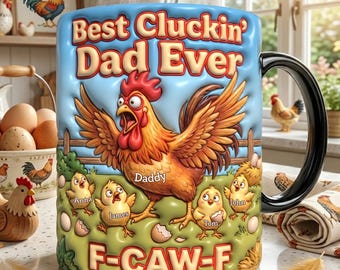 Funny Chicken Dad Mug, Personalized Best Cluckin Dad Ever Coffee Cup, Custom Chick Names Gift, Father’s Day Gift From Kids
