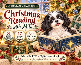 Könnte beinhalten: Ein digitaler Download mit dem Titel Christmas Reading with Mila, der einen schwarz-weißen Hund zeigt, der ein Buch mit Wintermotiv liest. Der Text enthält 8 story steps, 17 pages, A4 und US Letter Formate sowie den Namen MilaLeseWelt.