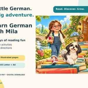 K&ouml;nnte beinhalten: Ein digitales Bildungsprodukt mit dem Titel A little German. A big adventure. Learn German with Mila. Es zeigt eine Illustration eines M&auml;dchens mit Brille und einem kleinen Hund auf einem B&uuml;cherpfad, mit 53 illustrierten Seiten in A4.