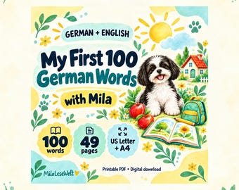 Könnte beinhalten: Ein digitales Lernbuch-Cover mit dem Titel My First 100 German Words with Mila, das einen schwarz-weißen Welpen, ein kleines Haus, Äpfel, einen Rucksack und ein offenes Buch zeigt. Der Text gibt 100 Wörter, 49 Seiten und US Letter + A4 Format an.