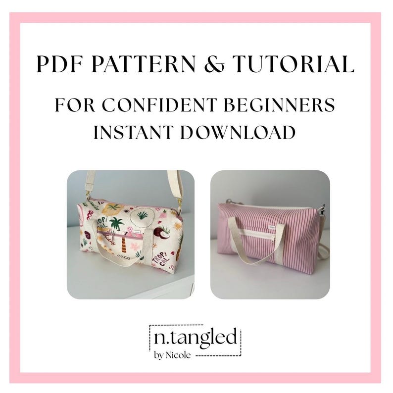 May include: A PDF pattern and tutorial for confident beginners, instant download, featuring two duffel bags. One bag has a cream base with tropical illustrations, the other has pink and white vertical stripes. Both include zippers and straps.