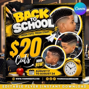 May include: A promotional flyer featuring the text BACK TO SCHOOL, FRESH CUTS. FRESH START., $20 Cuts, BOOK NOW!, and AUGUST 17 TO AUGUST 24. It displays three circular images of children with haircuts, a yellow alarm clock, a red apple, and a backpack.