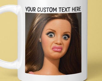 Disgusted Doll Meme, Custom Bemused Doll Meme, Disgusted Doll Face, Funny Doll Memes, Horrified Doll Reaction, Memes On A Mug, Personalised