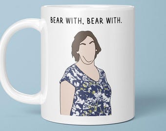 The Best Miranda Quotes Mug, Choose Your Favourite Miranda Quote, Miranda Hart, Being Flashed Doesn't Constitute A Relationship, Bear With