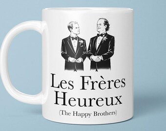 Les Frères Heureux Mug, Les Frères Heureux Restaurant, The Happy Brothers, Frasier Fan Mug, Frasier Crane Mug