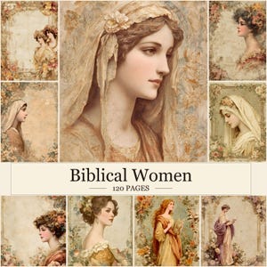 May include: A collection of 120 pages titled Biblical Women, featuring various illustrations of women in historical attire, veils, and floral frames. The color palette consists of muted gold, beige, cream, and soft pastel tones with a vintage aesthetic.