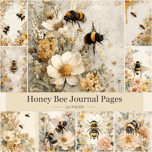 May include: A collage of journal pages with a honey bee theme. The pages feature illustrations of bees, flowers, and script on a vintage-style background. The text "Honey Bee Journal Pages" is displayed.