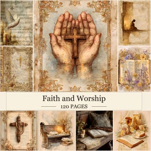 May include: A 120-page book titled Faith and Worship featuring a collage of religious imagery including cupped hands holding a wooden cross, a white dove, an open Bible with floral accents, a church pew, and a chalice on a table with candles.