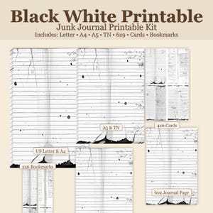 May include: Black and white printable junk journal kit. Includes Letter, A4, A5, TN, 6x9, cards, and bookmarks. The design features lined paper with aged, distressed effects, and handwritten script.