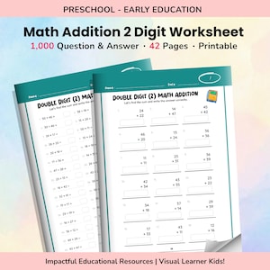 May include: Two worksheets for preschool math practice. The worksheets are titled "Math Addition 2 Digit Worksheet" and include addition problems. The text on the worksheets reads "1,000 Question & Answer • 42 Pages • Printable."