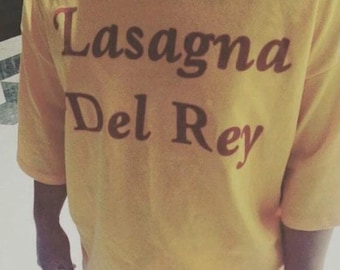 Lasagna Del Rey Shirt, Y2K Aesthetic T-Shirt, Pinterest Clothes Celebrity Shirt Cute Slogan TShirt, VSCO Girl Shirt Gift For Her