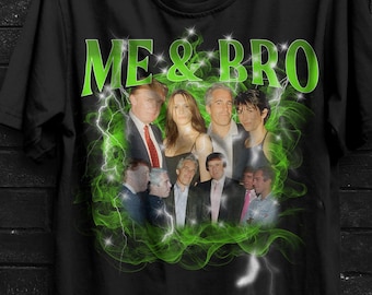 Funny Trump And Epstein Bootleg Meme Shirt For Friends,Valentine With Bro Gift For Him,Jeffrey Epstein Quarter Zip Jacket Gift For Man,USA T