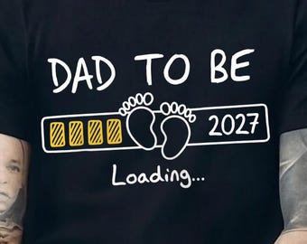 Dad To Be 2027 Shirt,Promoted to Daddy Tee,New Father Gift|Pregnancy Announcement T-Shirt,Daddy Est 2027,Werdender Papa TShirt,Papa 2027 Tee