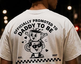 Dad To Be 2027 Shirt,Promoted to Daddy,New Father Gift,Pregnancy Announcement Tee,Daddy Est 2027 TShirt,Papa 2027 Tee,Daddy of Boy