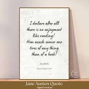 Puede incluir: Impresión enmarcada con una cita de Jane Austen de 'Orgullo y Prejuicio'. El texto negro dice: "¡Declaro que después de todo no hay placer como la lectura!" La impresión tiene un borde dorado y un fondo neutro.