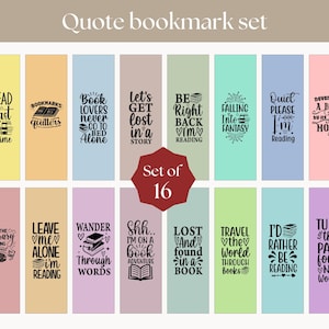 May include: A set of 16 colorful quote bookmarks. Each bookmark features a unique quote about reading, with text in black and white. The bookmarks are in various colors, including yellow, orange, pink, and blue.