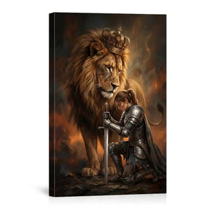 May include: A canvas print depicts a majestic lion wearing a crown, standing behind a kneeling figure in silver armor, holding a sword. The background features fiery orange and brown hues, creating a dramatic and powerful scene.