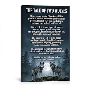 May include: Canvas art print featuring the text "THE TALE OF TWO WOLVES" with a quote about inner conflict. The image shows two wolves standing on a hill under a full moon, with a forest backdrop.