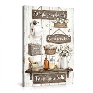 May include: A rustic-style bathroom wall art print. The artwork features wooden signs with phrases like "Wash your hands" and "Brush your teeth." It includes illustrations of bathroom accessories such as a tissue box, towels, and soap.