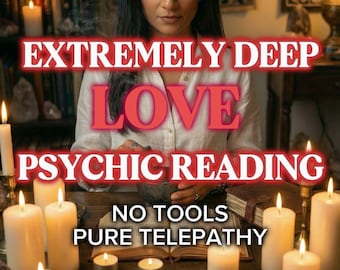 May include: An image featuring a woman with long dark hair, surrounded by lit candles, and open books. Text overlay reads "EXTREMELY DEEP LOVE PSYCHIC READING NO TOOLS PURE TELEPATHY". The scene evokes a mystical or spiritual theme.
