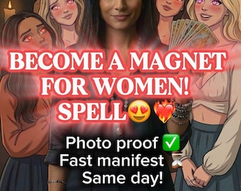 Become A Magnet For Women Spell | Male Attraction Energy Ritual, Confidence & Charisma Activation, Same day
