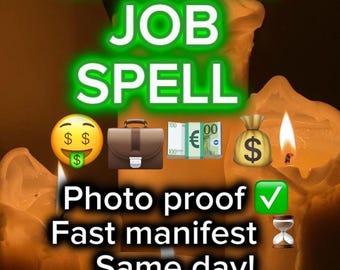 May include: Image with text that reads "CAREER JOB SPELL." Includes emojis of money, a briefcase, and a money bag. The text "Photo proof," "Fast manifest," and "Same day!" are also present.