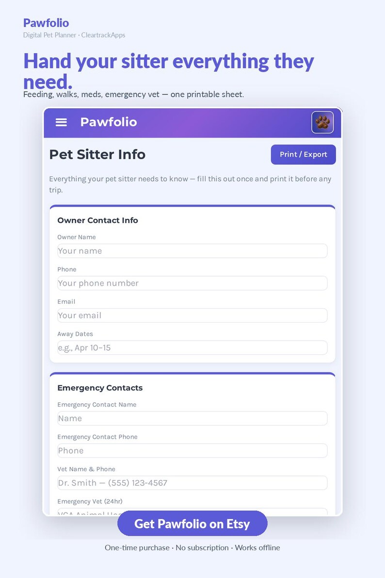 May include: A digital pet planner template titled Pawfolio featuring a purple header with a paw print icon. The form includes sections for Pet Sitter Info, Owner Contact Info, and Emergency Contacts with fields for names, phone numbers, and email addresses.