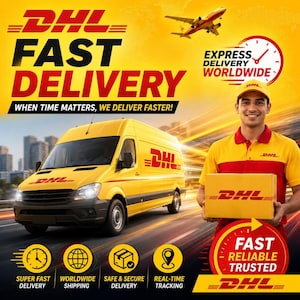 May include: A yellow DHL delivery van and a courier in a yellow and red uniform holding a yellow DHL package. The image features the text DHL, FAST DELIVERY, WHEN TIME MATTERS, WE DELIVER FASTER, EXPRESS DELIVERY WORLDWIDE, and FAST RELIABLE TRUSTED.