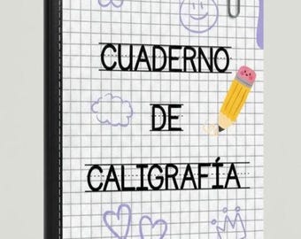 Cuaderno de caligrafía -  Practica hoy, escribe mejor mañana