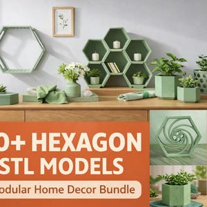 May include: An assortment of sage green hexagon-shaped home decor items, including shelves, planters, and a decorative box, are displayed on a wooden surface. The image also features the text "60+ HEXAGON STL MODELS" and "Modular Home Decor Bundle".