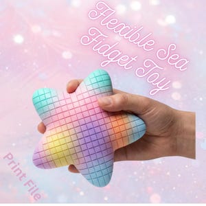 May include: A multi-coloured, star-shaped fidget toy with a grid pattern. The toy is held in a hand and features a gradient of colours, including blue, pink, yellow, and purple. Text on the image reads "Flexible Sea Fidget Toy" and "Print File".