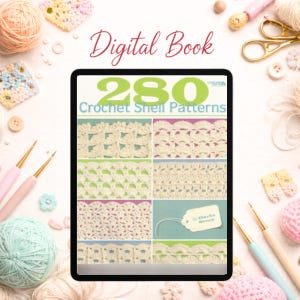 Puede incluir: Una tableta muestra un libro digital titulado "280 Crochet Shell Patterns". La imagen presenta ejemplos de patrones de punto de concha de ganchillo. Agujas de ganchillo, hilo y otros suministros de manualidades rodean la tableta, sugiriendo un tema de artesanía.