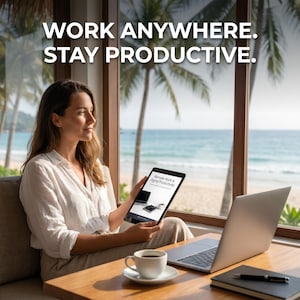 May include: A woman sits near a window with a view of the ocean, holding a tablet. The tablet displays the text "Remote Work & Digital Productivity." A laptop, coffee cup, and notebook are on the table. The image includes the text "WORK ANYWHERE. STAY PRODUCTIVE."
