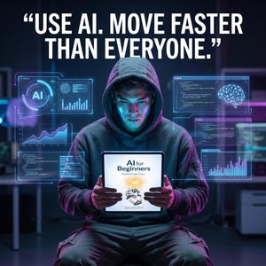 AI for Beginners Guide | Practical AI Use Cases | Productivity & Income with Artificial Intelligence