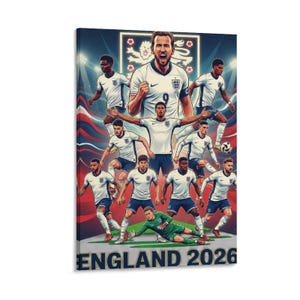 May include: A vertical poster featuring a group of soccer players in white jerseys with blue accents, arranged in a dynamic composition. The text "ENGLAND 2026" is printed in bold blue letters at the bottom against a red, white, and blue background.
