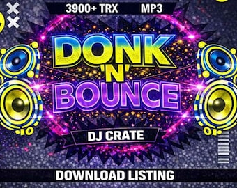Donk 'n' Bounce DJ Crate DownLoad Link 3900+ Tracks MP3