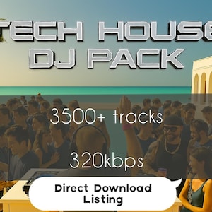 May include: Image promoting a "Tech House DJ Pack" with the text "3500+ tracks" and "320kbps". The image shows a crowd of people, with a DJ in the center. The words "Direct Download Listing" are also visible.